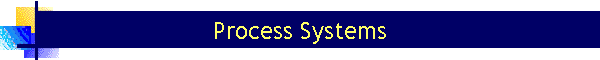 Process Systems