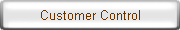 Customer Control