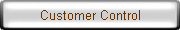 Customer Control