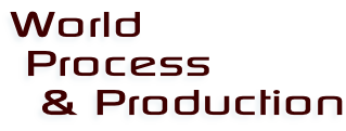 World Process & Production